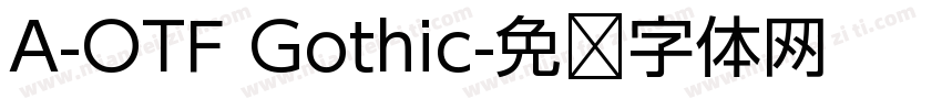 A-OTF Gothic字体转换